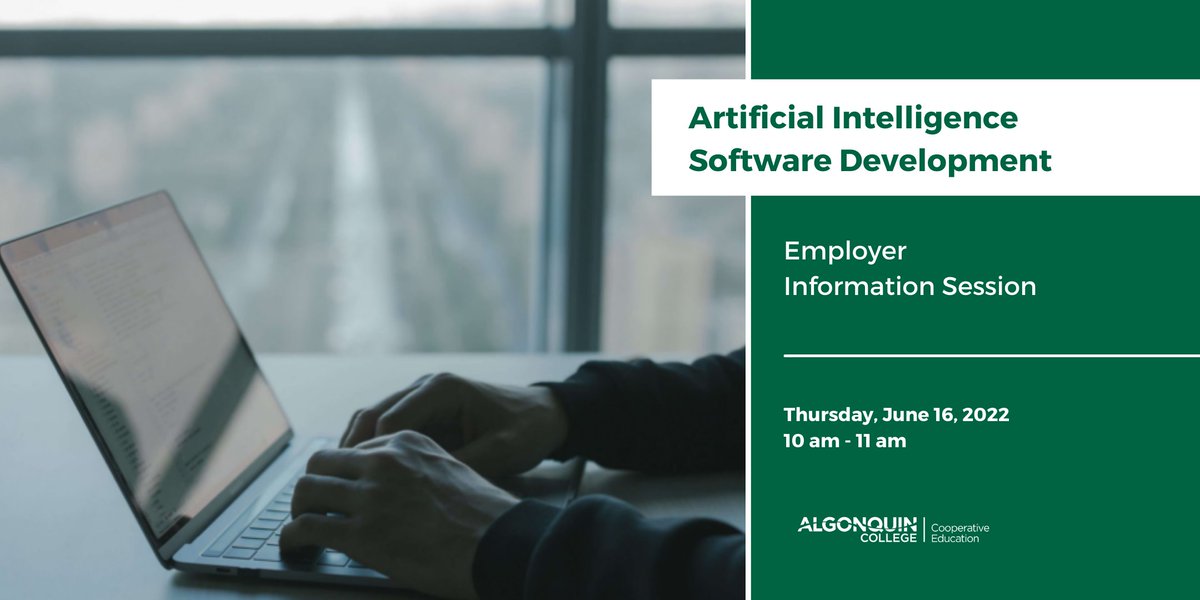 The first cohort of Algonquin College Artificial Intelligence Software Development students are ready to start their co-op work term in May of 2023 and we want to tell you all about what these talented students can do for your team.

Register here:
ow.ly/I1gA50JqARi