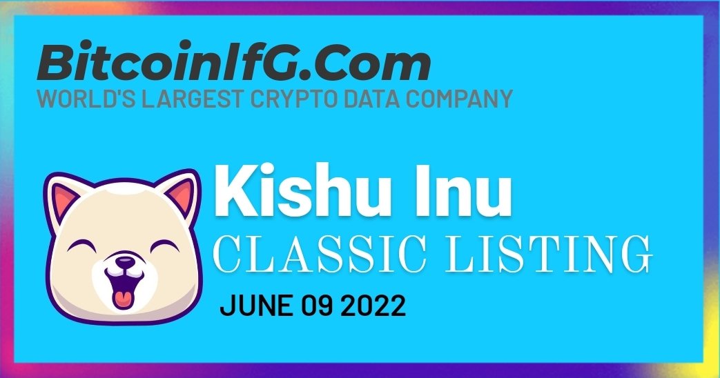bitcoinlfgo's tweet photo. Kishu Inu Classic Listing with Marketing Push on https://t.co/QdEpVwHEdA
And app on June 9 2022
@InuKishu 
Get Ready ! https://t.co/cVB9FymTWP