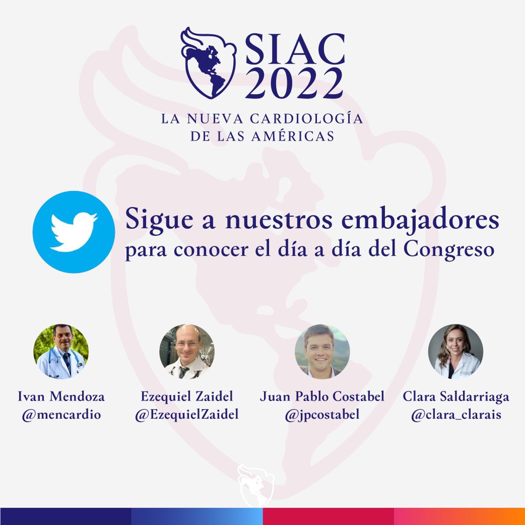 Congreso #SIAC22 
Les presentamos nuestros embajadores de #SoMe 2/3
<a href="/mencardio/">Ivan Mendoza</a> 
<a href="/EzequielZaidel/">Ezequiel Zaidel</a> 
<a href="/jpcostabel/">Juan Pablo Costabel MD 🇦🇷</a> 
<a href="/clara_clarais/">clara saldarriaga</a>