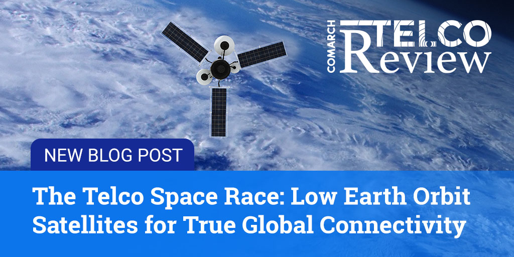 Comarch_Comms's tweet photo. Telcos are looking to space as a new frontier for Internet connectivity. Read new #TelcoReview blog post to learn more: https://t.co/53fYtpTi4Y https://t.co/OmPnE8ARPk