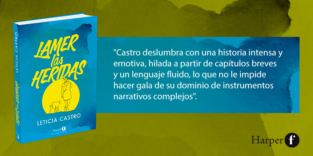 HarperCollinsIB's tweet photo. 📘#LamerLasHeridas, de @leticiaecastro, del sello #HarperF.
❗No dejes de leer una novela para aprender a amar y aprender a amarse tal y como una es.
🔗#Reseña de @zendalibros: https://t.co/lxk2o6MPd9 https://t.co/Iv8ucjqgIN