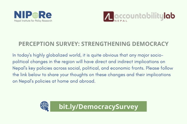 NIPOREGlobal's tweet photo. Please follow the link below to share your thoughts on the major socio-political changes in the region and their implications on Nepal's policies at home and abroad https://t.co/SWtj1uKFwl
#StrengtheningDemocracy #PerceptionSurvey https://t.co/SBKPGuitiq