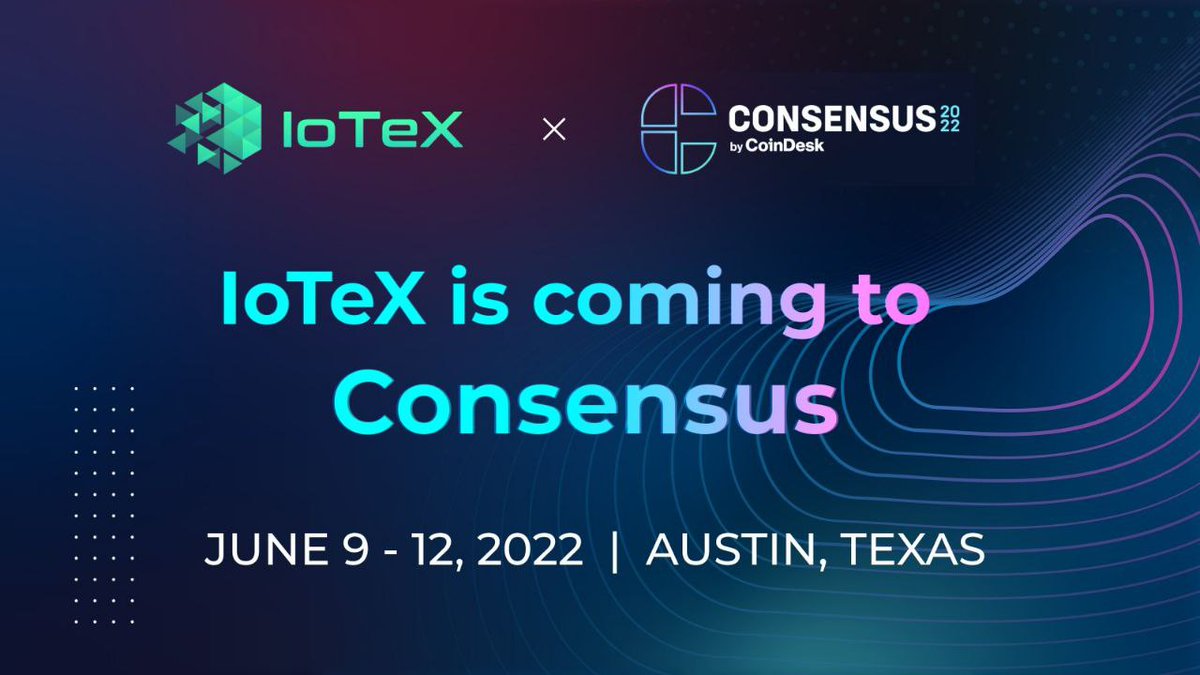 Digital_Diary1's tweet photo. 🥏 The fastest, most secure &amp; most scalable blockchain platform, @Iotex_io is coming to @Consensus2022 by @CoinDesk 

🥏 #Consensus will be held in Austin, Texas on June 9th - 12th, 2022. The Festival for the Decentralized World.

🔽INFO
https://t.co/gzuNeZEC0N https://t.co/z4VrvDJT4V