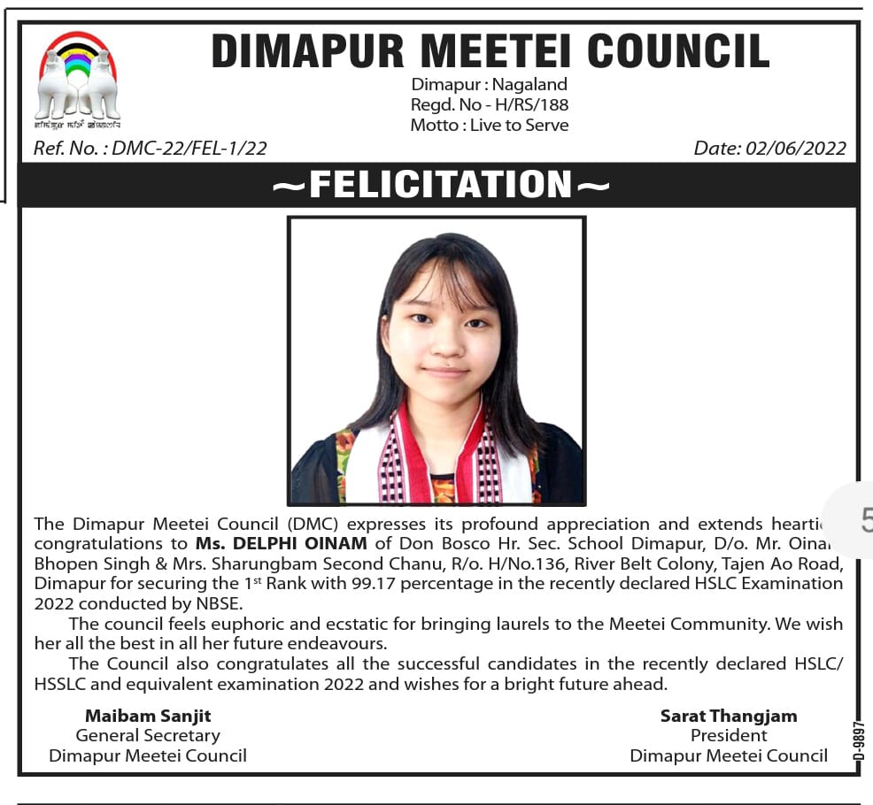 Dimapur Meetei council felicitated miss Delphi Oinam of Don Bosco higher secondary school who secured 1st rank in HSLC examination 2022 conducted by NBSE, Nagaland .