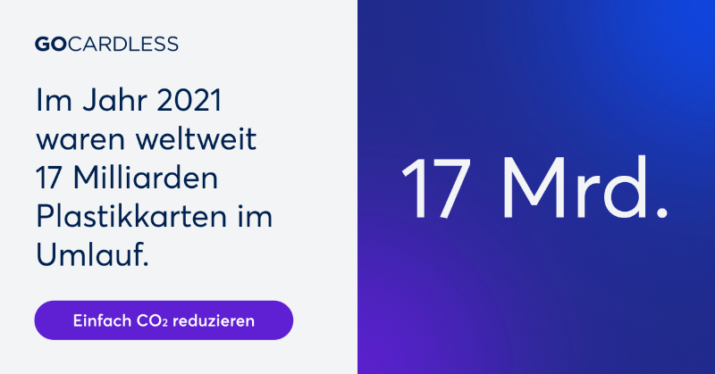 GoCardlessDE's tweet photo. Wussten Sie, dass 57 % der Deutschen im Kampf gegen den #Klimawandel ihren Verbrauch von Plastiktüten reduziert haben und 19 % auf #Plastikkarten verzichten? Unser Tipp 👉 Wählen Sie #Zahlungsmethoden ganz ohne Karte! #Nachhaltigkeit 🌱