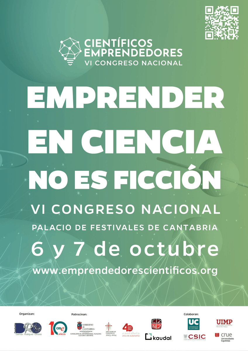 Ya está en marcha el VI Congreso Nacional de Científicos emprendedores. El 6 y 7 de octubre en #Santander. Gracias a <a href="/emprendecise/">CISE</a> <a href="/cantabriaes/">Gobierno Cantabria</a> y a @kaudaltech y a <a href="/e2in2/">E2IN2</a> por patrocinar el congreso.
Más info en emprendedorescientificos.org
#cienciaemprende