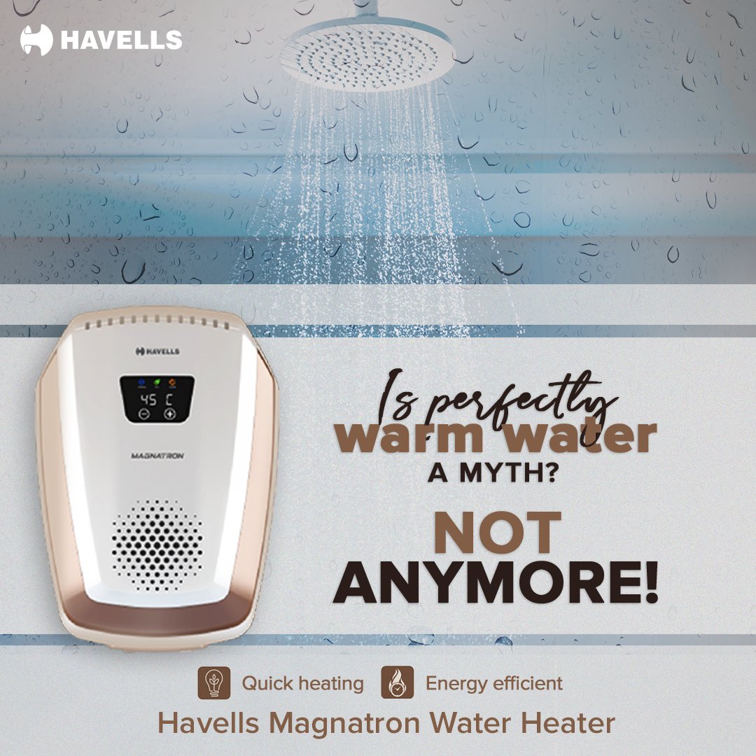 Havells on Twitter "Tired of adjusting your water heater to the