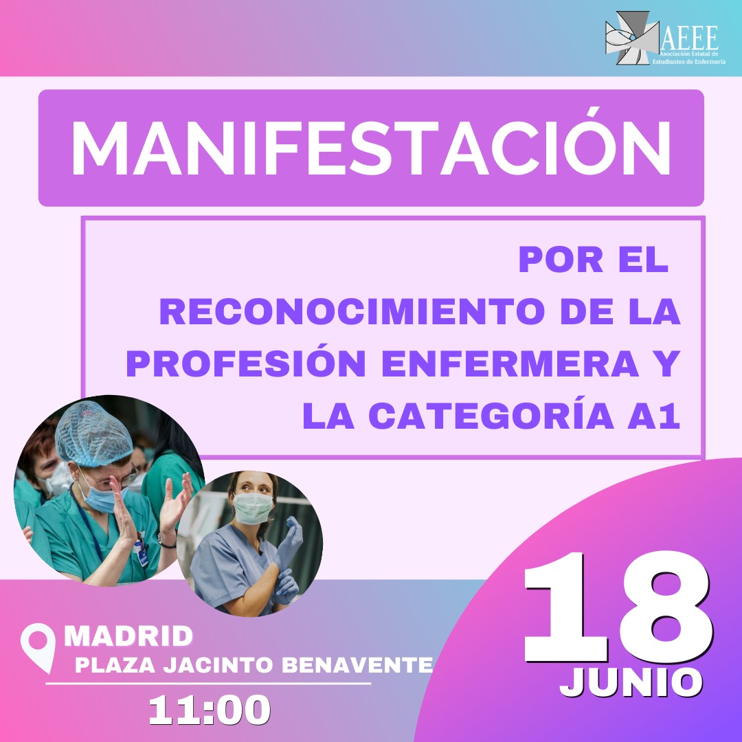 📢 18-J Manifestación Por el Reconocimiento de la Profesión Enfermera y la Categoría A1

📍11:00 en la Plaza Jacinto Benavente (Madrid)