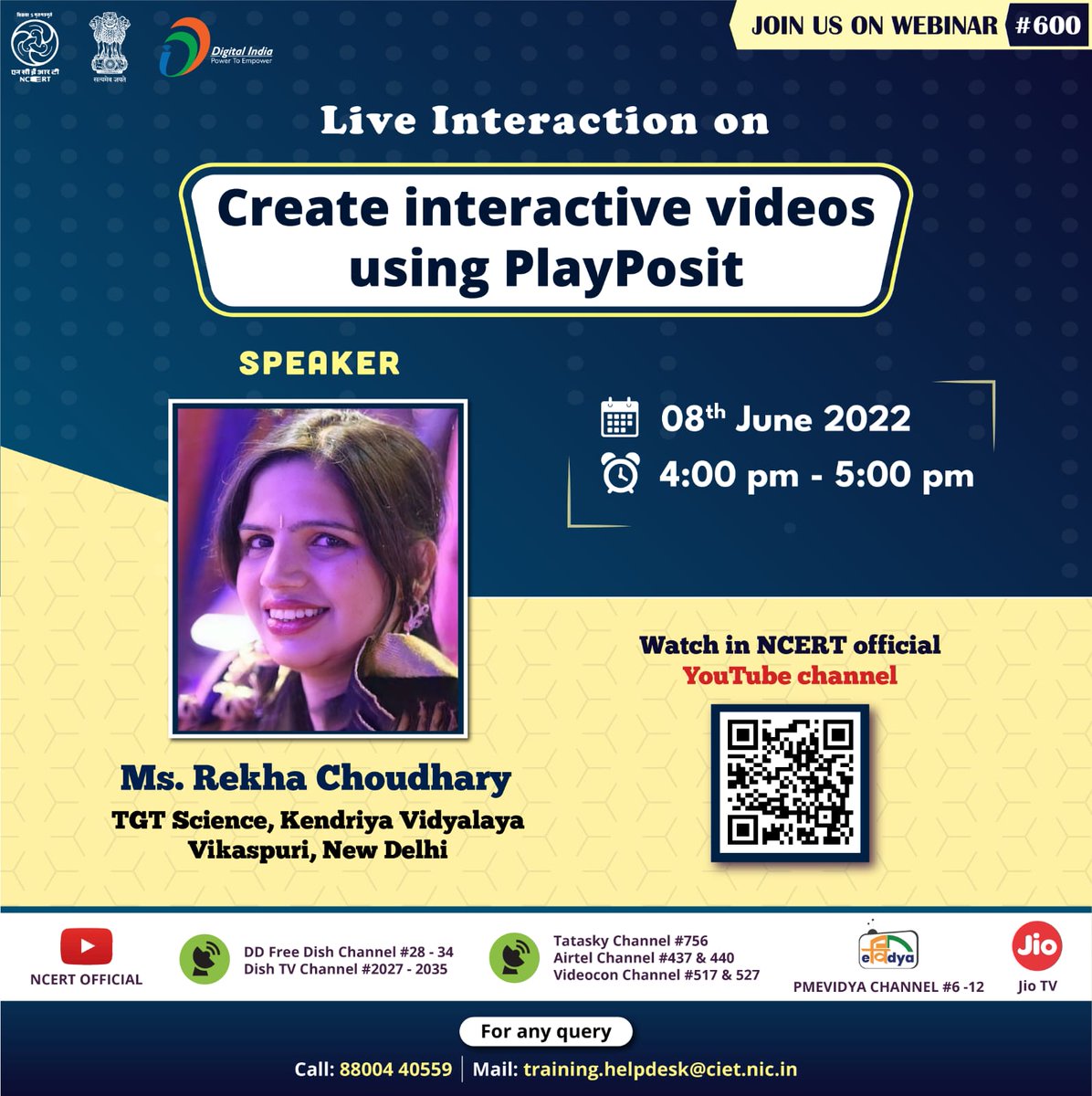 Join us for the session on 'Create interactive videos using PlayPosit' on June 8, 2022. The session would be presented by Ms. Rekha Choudhary. Watch the session live @4:00-5:00 pm on NCERT official YouTube channel (youtube.com/c/NCERTOFFICIAL),