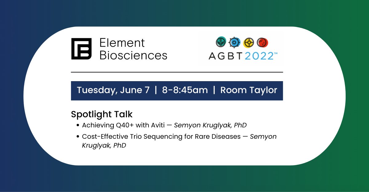 ElemBio's tweet photo. Hey #AGBT22 crowd: join us for our Spotlight Talk at 8am in Room Taylor! Hear more from @semyon17 about his experience with #AVITI. #NGS #AviditySequencing https://t.co/CZ8nBjpZPe