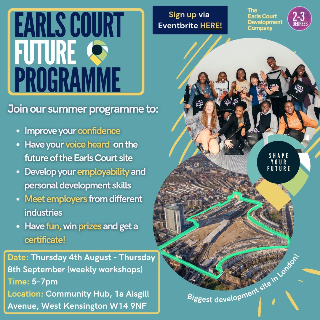 We are excited to launch The Earls Court Future programme being delivered in partnership with <a href="/earlscourtdevco/">The Earls Court Development Company</a>!

This AMAZING new programme will help you develop yourself, have your voice heard, meet new people and have fun! 

Interested? Sign up here... eventbrite.co.uk/e/earls-court-…