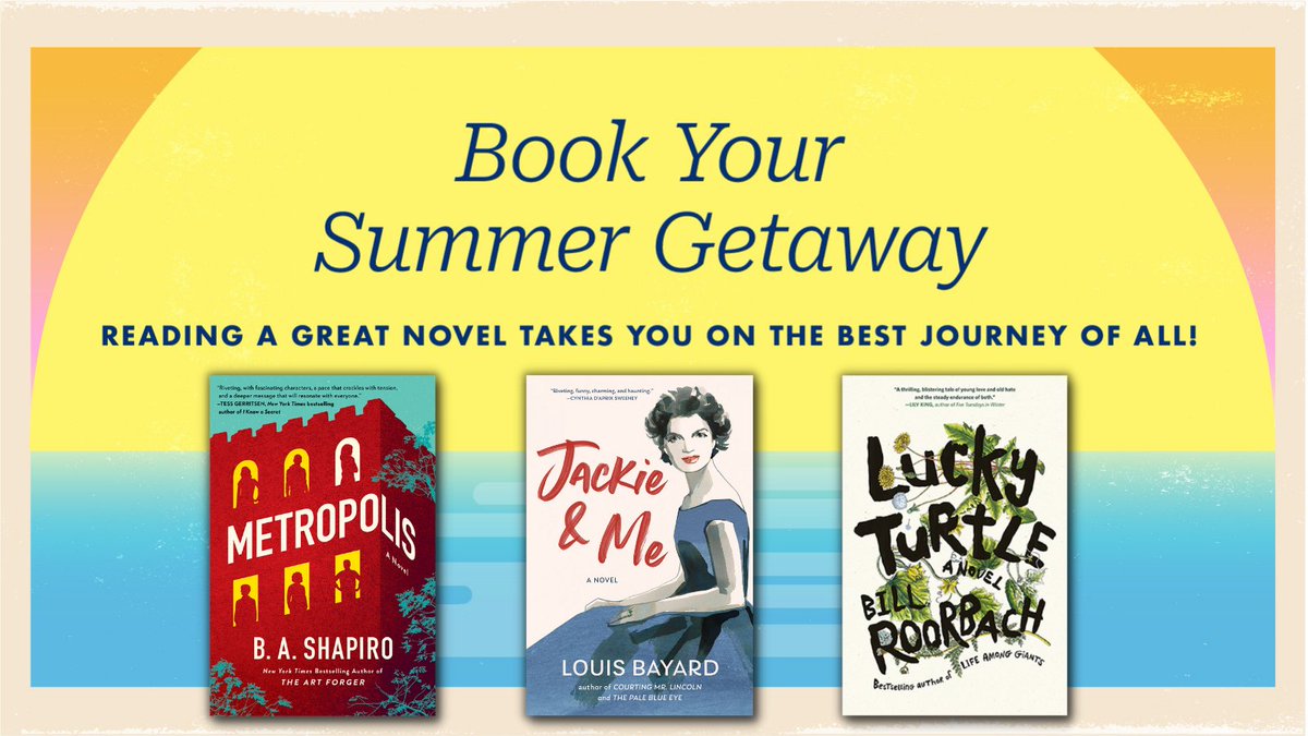 Algonquin Books (@algonquinbooks) on Twitter photo It's time to book your #summer getaway! These new novels are perfect for the longer days (so you can stay up late and read 😃): bit.ly/3MuYnWw
🟡 #Metropolis by <a href="/ba_shapiro/">BAShapiro</a>
🟡 #JackieandMe by <a href="/LouisBayard/">Jean-Louis Jacques Bayard</a>
🟡 #LuckyTurtle by <a href="/billroorbach/">Bill Roorbach</a> It's time to book your #summer getaway! These new novels are perfect for the longer days (so you can stay up late and read 😃): bit.ly/3MuYnWw
🟡 #Metropolis by <a href="/ba_shapiro/">BAShapiro</a>
🟡 #JackieandMe by <a href="/LouisBayard/">Jean-Louis Jacques Bayard</a>
🟡 #LuckyTurtle by <a href="/billroorbach/">Bill Roorbach</a>