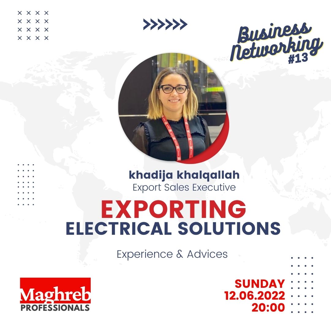 MaghrebPro's tweet photo. @MaghrebPro gathers a large number of Moroccan Competencies residents in Turkey➡️In Coming #BusinessNetworking event we are meeting with Khadija Khalqallah a young entrepreneur in the field of Electrical Solutions 
Online event on 12/06/2022 @ 20H00 #maghpro #maghrebprofessionals https://t.co/8tpGECHhmA