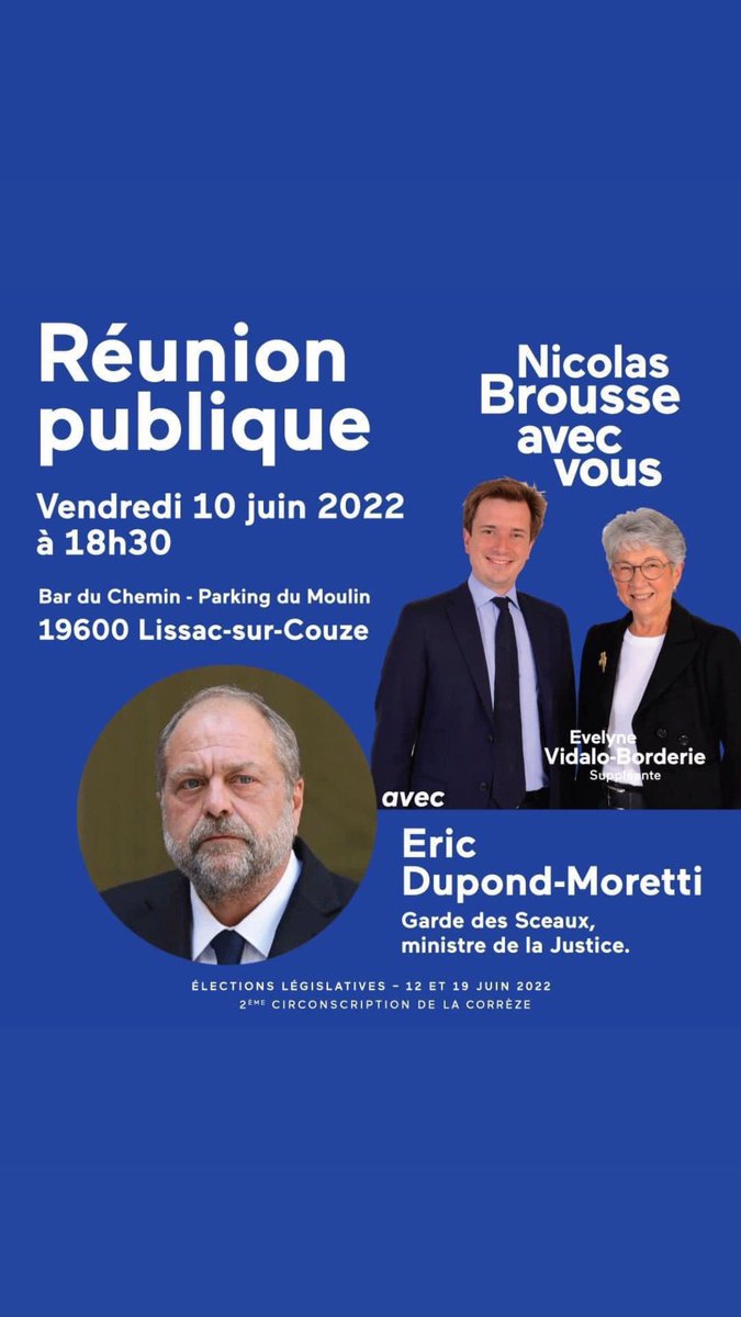 NBrousse19's tweet photo. Immense honneur de recevoir le Garde des Sceaux, Monsieur Éric Dupond-Moretti @E_DupondM, en #Corrèze.

Le Ministre de la Justice participera  à la réunion publique que j’organise avec Evelyne à Lissac-sur-Couze le vendredi 10 juin à 18h30. https://t.co/3ZXYP1qgdj