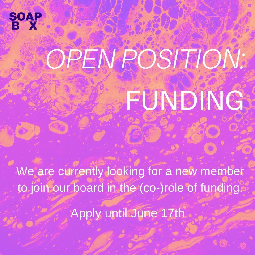 Open position - Funding! 

We are currently looking for a new member to join our board in the (co-)role of funding. To apply please send us your CV and a short motivation to info@soapboxjournal.net before the 17th of June. 

soapboxjournal.net/about#vacancies