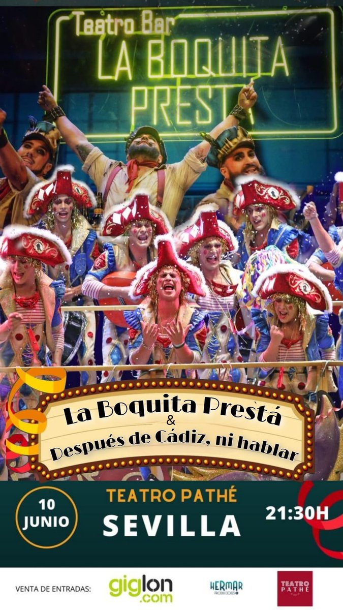 enriqueremolino's tweet photo. 🔴 LA BOQUITA PRESTA’ &amp; DESPUÉS DE CÁDIZ NI HABLAR 
🔴 SEVILLA 
🏛 teatro PATHÉ
📆 10 de JUNIO 
🕘 21:30h
🎟 👇Compra tu entrada👇
@los_delacantera @LaComparsaKikeR 
https://t.co/F7LF0PRD9S https://t.co/UKtzdIDdAJ