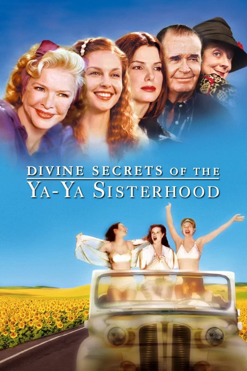Happy 20th Anniversary to the film 'Divine Secrets of the Ya-Ya Sisterhood' (June 7, 2002) #20Years #DivineSecretsoftheYaYaSisterhood #2000sMovies #2000s #SandraBullock #EllenBurstyn #FionnulaFlanagan #JamesGarner #AshleyJudd #ShirleyKnight #AngusMacfadyen #MaggieSmith