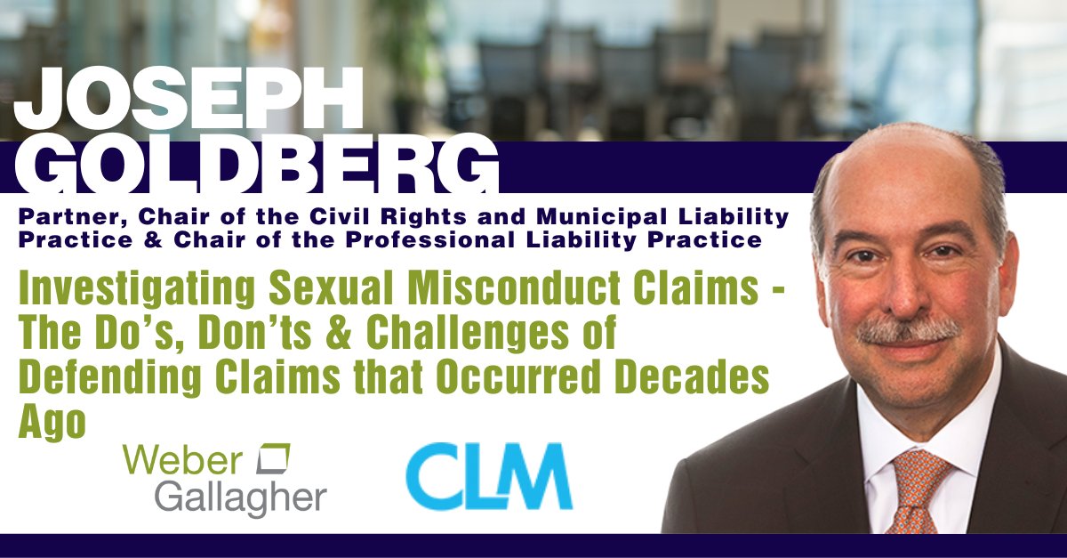 On June 16, partner Joseph Goldberg will be on a panel at the <a href="/TheCLMalliance/">The CLM Alliance</a> Focus conference. The panel will discuss the investigation of sexual misconduct claims and the challenges of defending claims that occurred decades ago. Learn more here: theclm.org/event/showeven…

#CLM