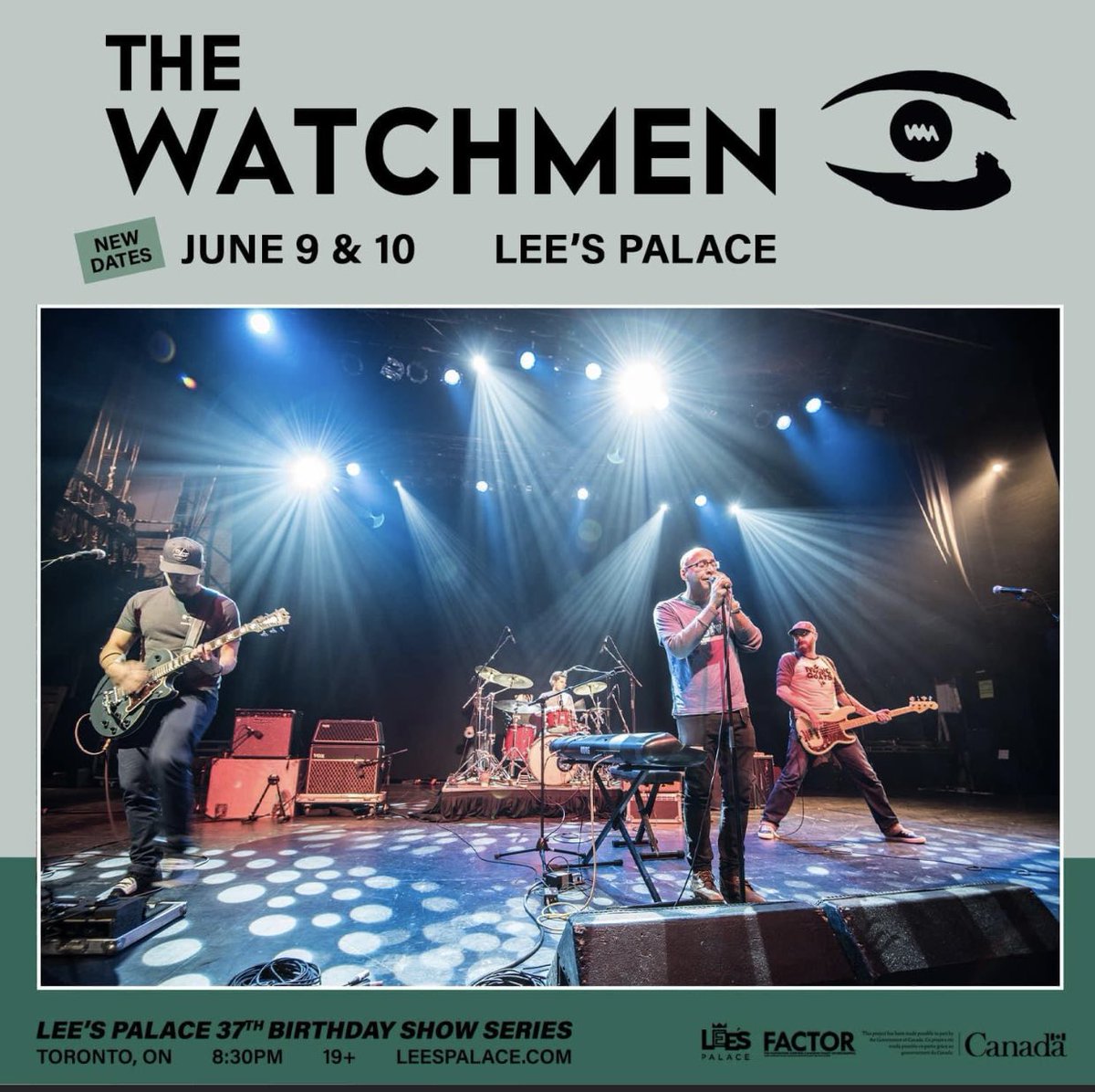 Watchmenmusic's tweet photo. See you at @LeesPalaceTO this weekend.  Doors - 8:30 pm Support - 9:15pm The Watchmen - 10:15pm https://t.co/QvrtCq6Gsf