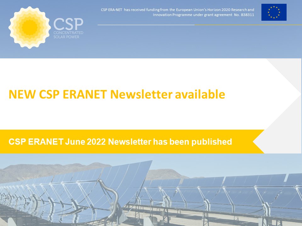 Our NEW 2022 #newsletter is already published!

Download it to know more about the full proposal submission results of the <a href="/EraCsp/">CSP ERA NET</a> Additional Call &amp; most relevant News&amp;Events for the #CSP community:

⬇️csp-eranet.eu/sites/default/…

Subscribe: csp-eranet.eu/newsletters

#h2020 #eranets