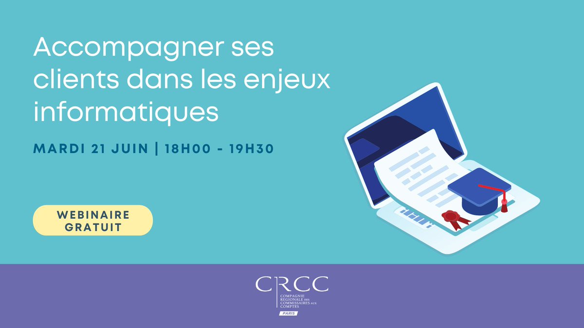 Webinaire 💻 | Accompagner ses clients dans les enjeux informatiques. #ObjectifCAC120

Nouveau #webinaire de la #CRCCParis 📅 le 21 juin prochain, à partir de 18h !

➡️ bit.ly/3Q9cfJ4