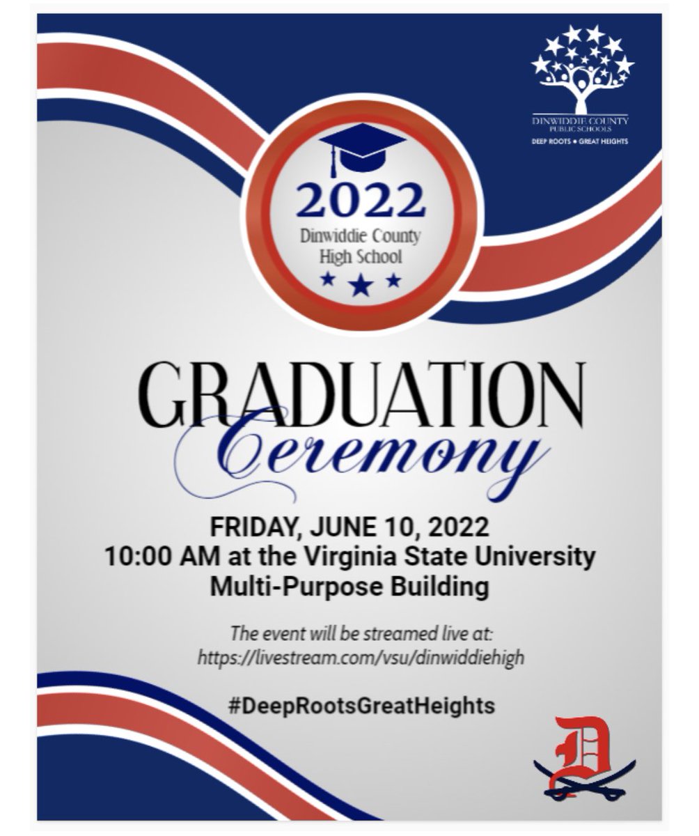 Din_CoSchools's tweet photo. DHS Graduation is THIS Friday (06/10/22) at VSU! Livestream the event at https://t.co/9AA4QlpRRL 

@DinwiddieGens #DeepRootsGreatHeights https://t.co/FnFApvxZKm
