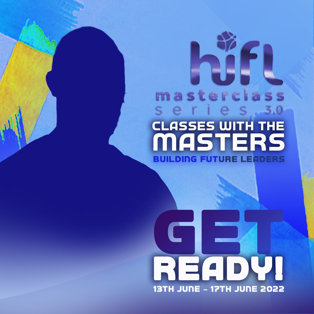 IT'S ABOUT TIME 🥳🥳

HiFL MasterClass 3.0!

HiFL MasterClass 3.0 promises to be an exciting ride as you'd be taken through sports realities and how they affect the lives of HiFL players and coaches alike.