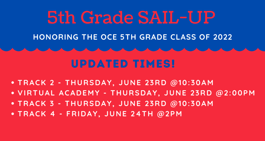 OliveChapelElem's tweet photo. Please see our UPDATED Sail-Up Ceremony information! @ErinKelleyMay @BeverlyLSmith1 #sailup #goingtomiddleschool #fifthgrade https://t.co/1RHfwyplsD