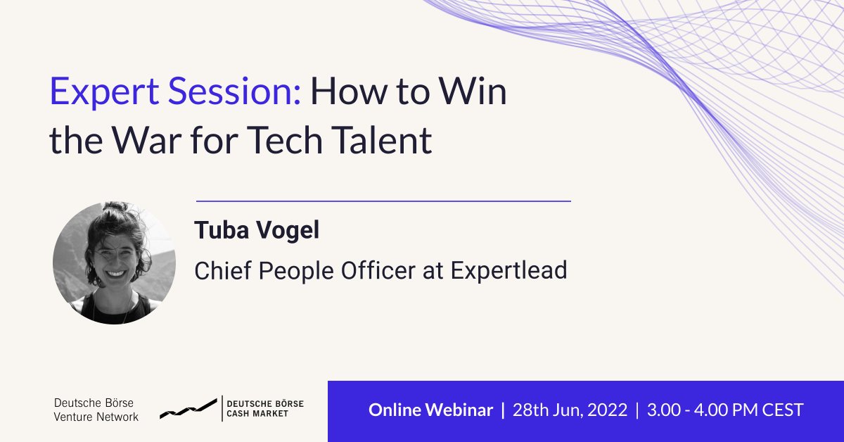 Deutsche Börse Venture Network (@dbventurenet) on Twitter photo 💡Join our next Expert Session on “How to win the war for tech talents”!
📅 28 June 2022 / 3:00pm
<a href="/expert_lead/">expertlead</a>’s Chief People Officer Tuba Vogel will share insights on how companies can overcome this challenge!
Register now➡️lnkd.in/epzPB9YE
#Expertlead #warfortechtalent 💡Join our next Expert Session on “How to win the war for tech talents”!
📅 28 June 2022 / 3:00pm
<a href="/expert_lead/">expertlead</a>’s Chief People Officer Tuba Vogel will share insights on how companies can overcome this challenge!
Register now➡️lnkd.in/epzPB9YE
#Expertlead #warfortechtalent