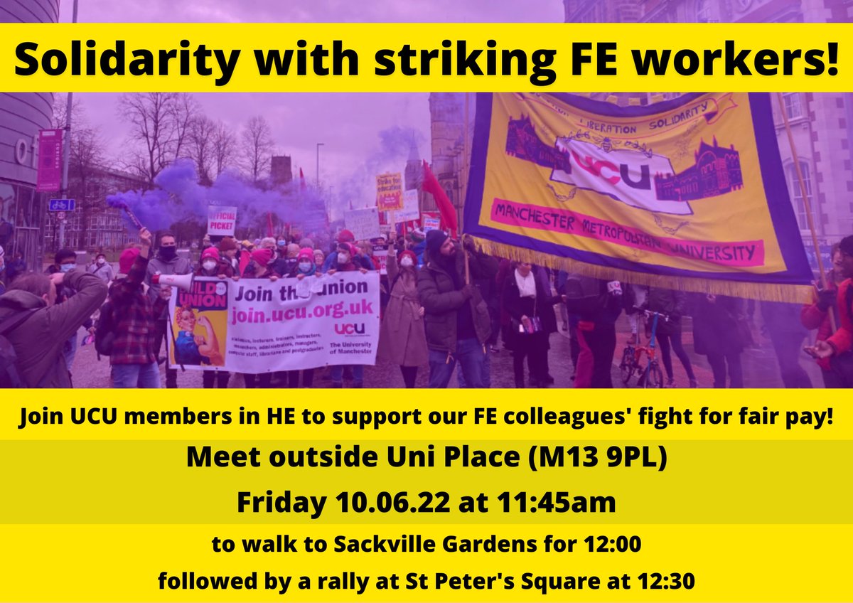 This Friday we'll be turning out to support striking @UCU members in FE at their march and rally, 12pm at Sackville Gardens. Join us to walk there from UoM campus. Meet at 11:45 at Uni Place. #RespectFE #FEPayUp