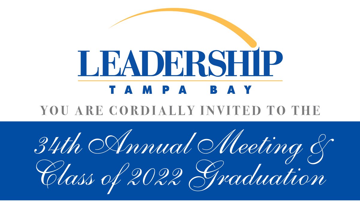 As the 34th Class comes to a close, let’s celebrate the successes we have achieved together and welcome the 2022 class into our Leadership Tampa Bay alumni family.

Register here: bit.ly/3QautKe