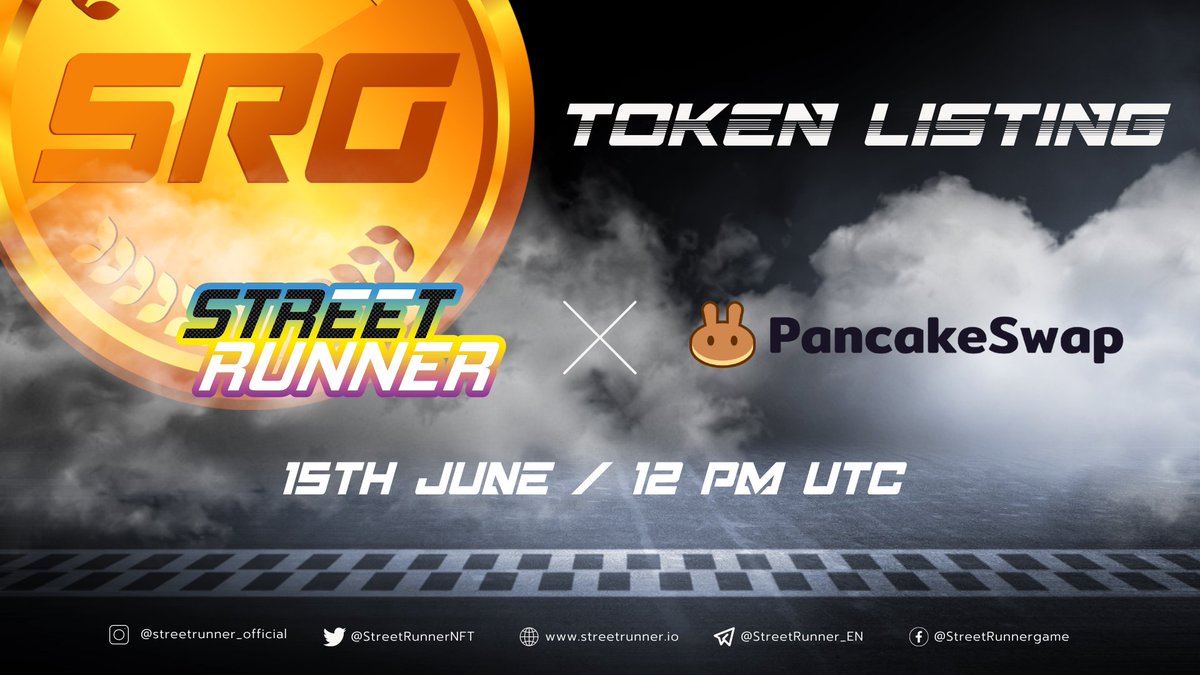 StreetRunnerNFT's tweet photo. 🪙 $SRG Token Listing 🪙

That wasn't all, folks! Our $SRG token will also be launched in @PancakeSwap on 15th June at 12pm UTC!🥞

🔸 Public sell price: $0.08

#Listing #BSC #PancakeSwap #Metaverse #TGE #NFT #GameFi #DEX https://t.co/AVUOHsbqsf