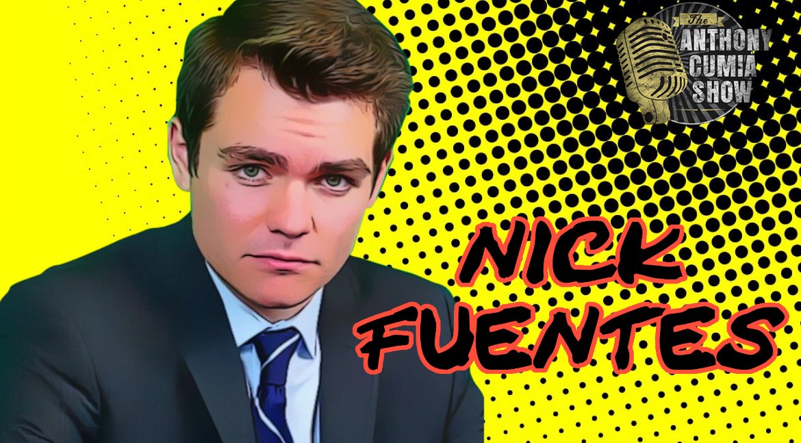 The Anthony Cumia Show on Twitter "Starting NOW ‘The Anthony Cumia Show’ Guest Nick Fuentes