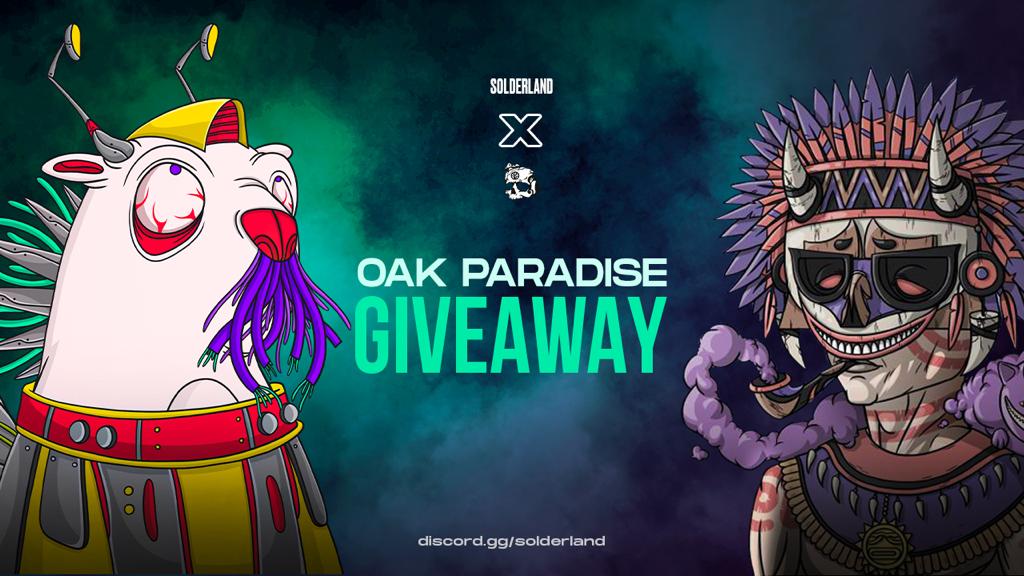 🦫 Solderland x <a href="/OakParadiseNFT/">Oak Paradise | oak.bet</a> 🚀

🏆 2x Oak Paradise WL
🏆 2x Beavers WL

To Enter:
1️⃣ Follow <a href="/solderland/">SOLDERLAND 🐰 🦫</a> and <a href="/OakParadiseNFT/">Oak Paradise | oak.bet</a> 
2️⃣ Like + RT + Tag 2 Friend
3️⃣ Join: discord.gg/solderland

48 HOURS ⏳