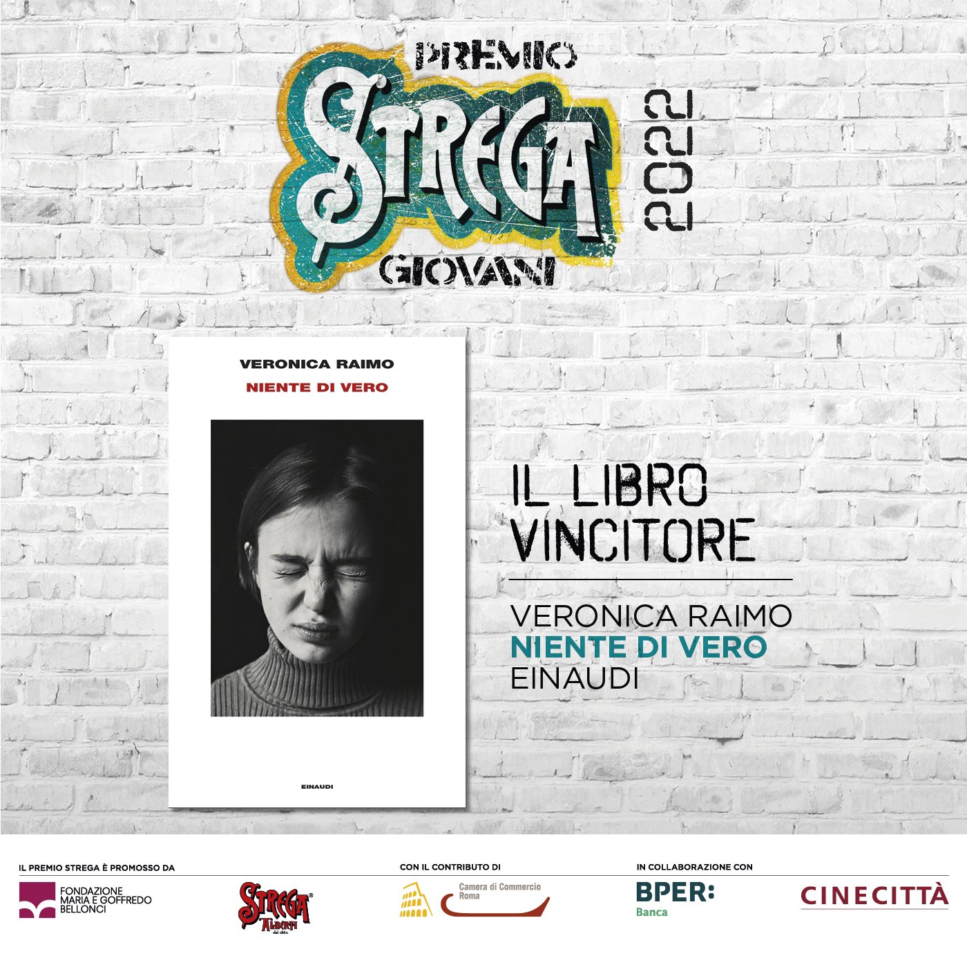 PremioStrega on X: Vince il #PremioStregaGiovani2022 «Niente di vero» di  Veronica Raimo (Einaudi). Il Premio è assegnato da una giuria composta da  cento istituti superiori in Italia e all'estero.  /  X