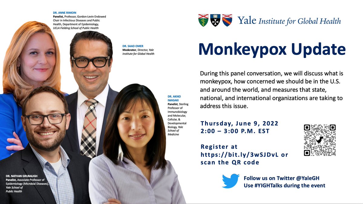 YaleAlumni's tweet photo. Join @YaleGH for a Monkeypox Update with @VirusesImmunity, @NathanGrubaugh, @arimoin, and @SaadOmer3 happening June 9 at 2 pm ET
https://t.co/ewSMGUULc2 #YaleAlumni #YIGHTalks https://t.co/5dd0tnU4U5
