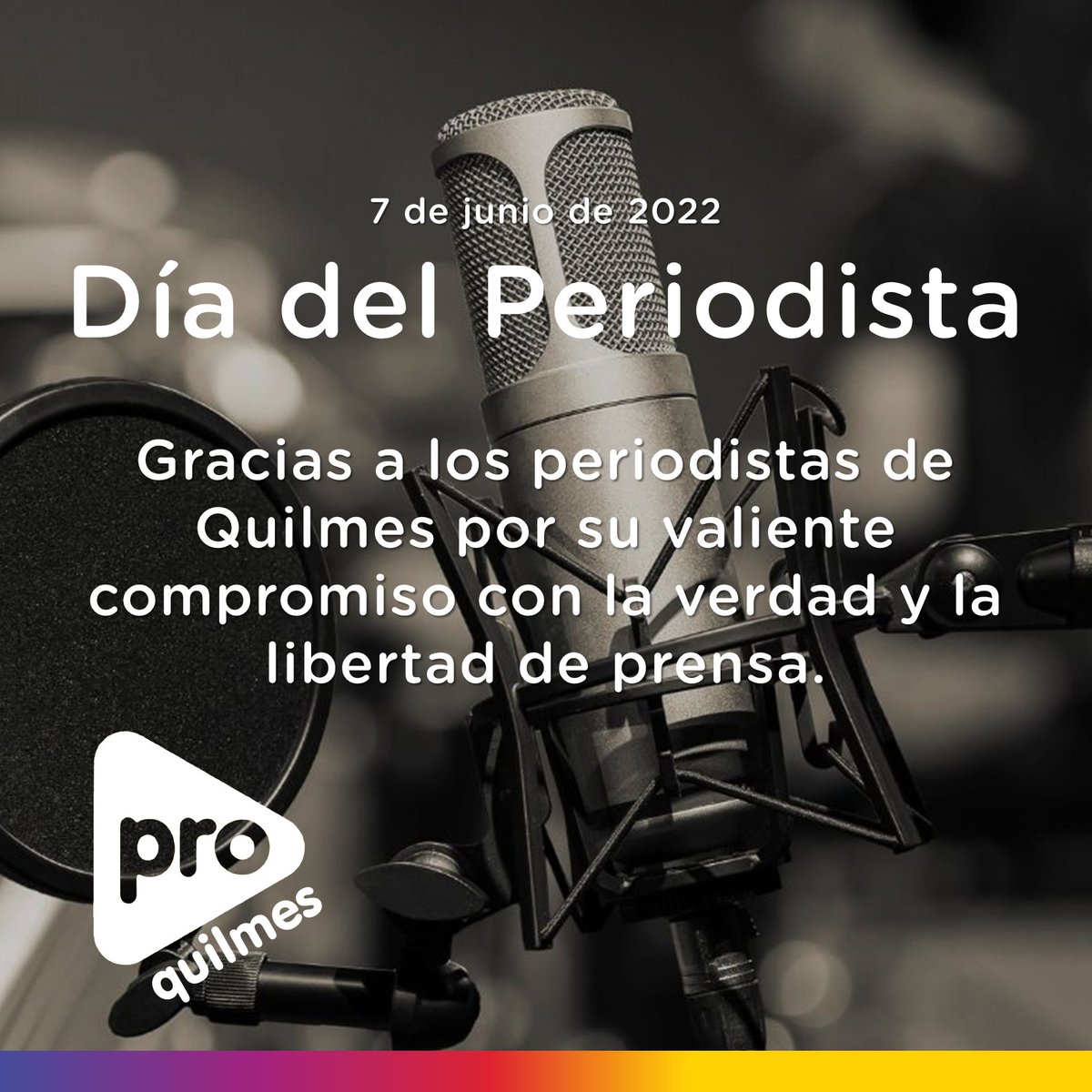 ProQuilmes1's tweet photo. Nuestro saludo y reconocimiento a quienes defienden con valentía la libertad de informar. https://t.co/fyxagWIn9A
