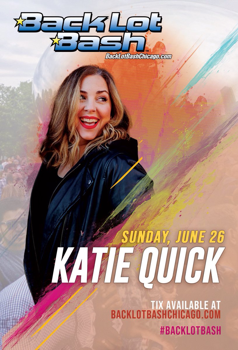 backlotbash's tweet image. Katie Quick performing Sunday June 26th! 🌞

🎟 TIX at 
BackLotBashChicago.com. 🎟