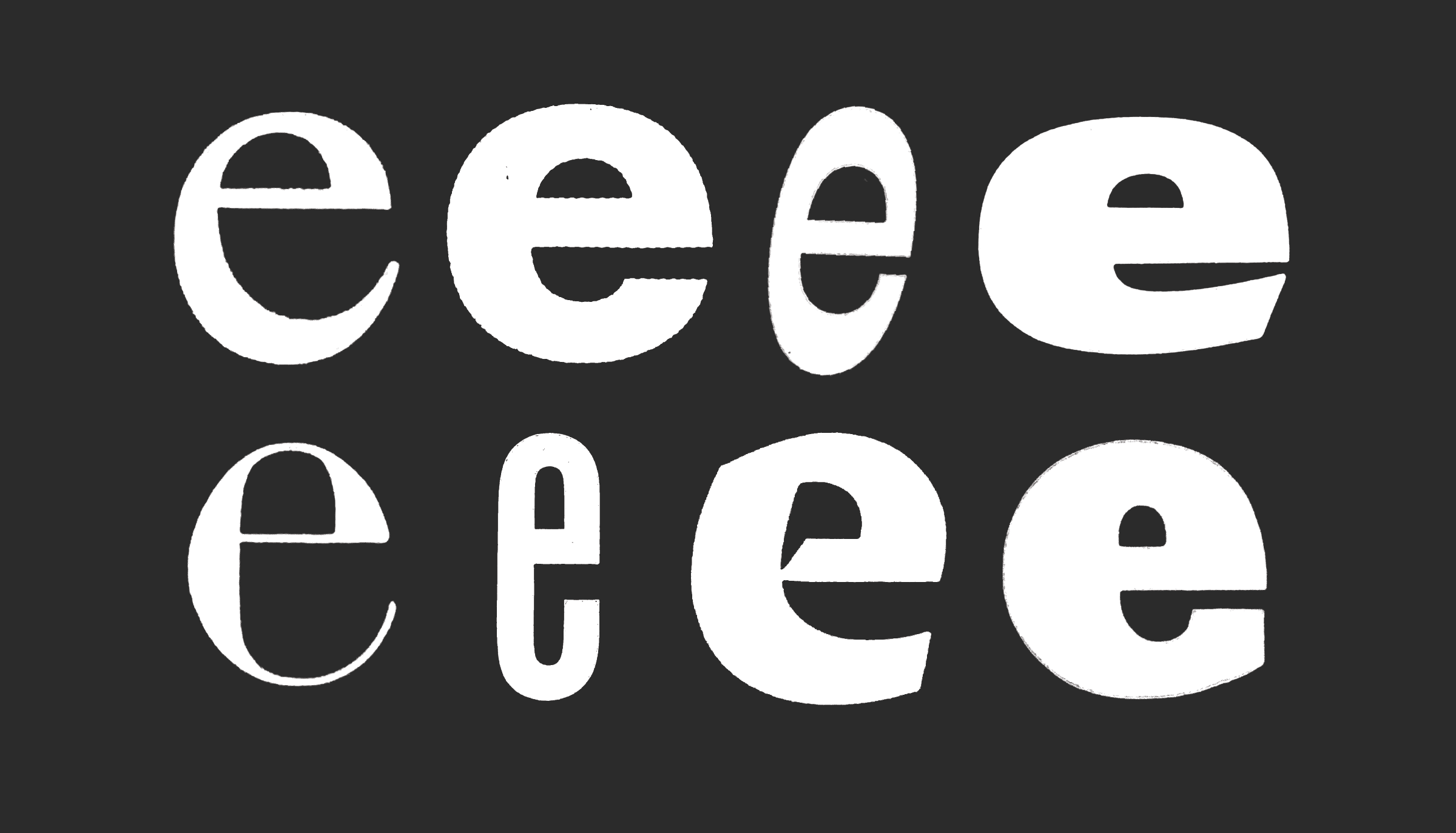 E In Different Fonts