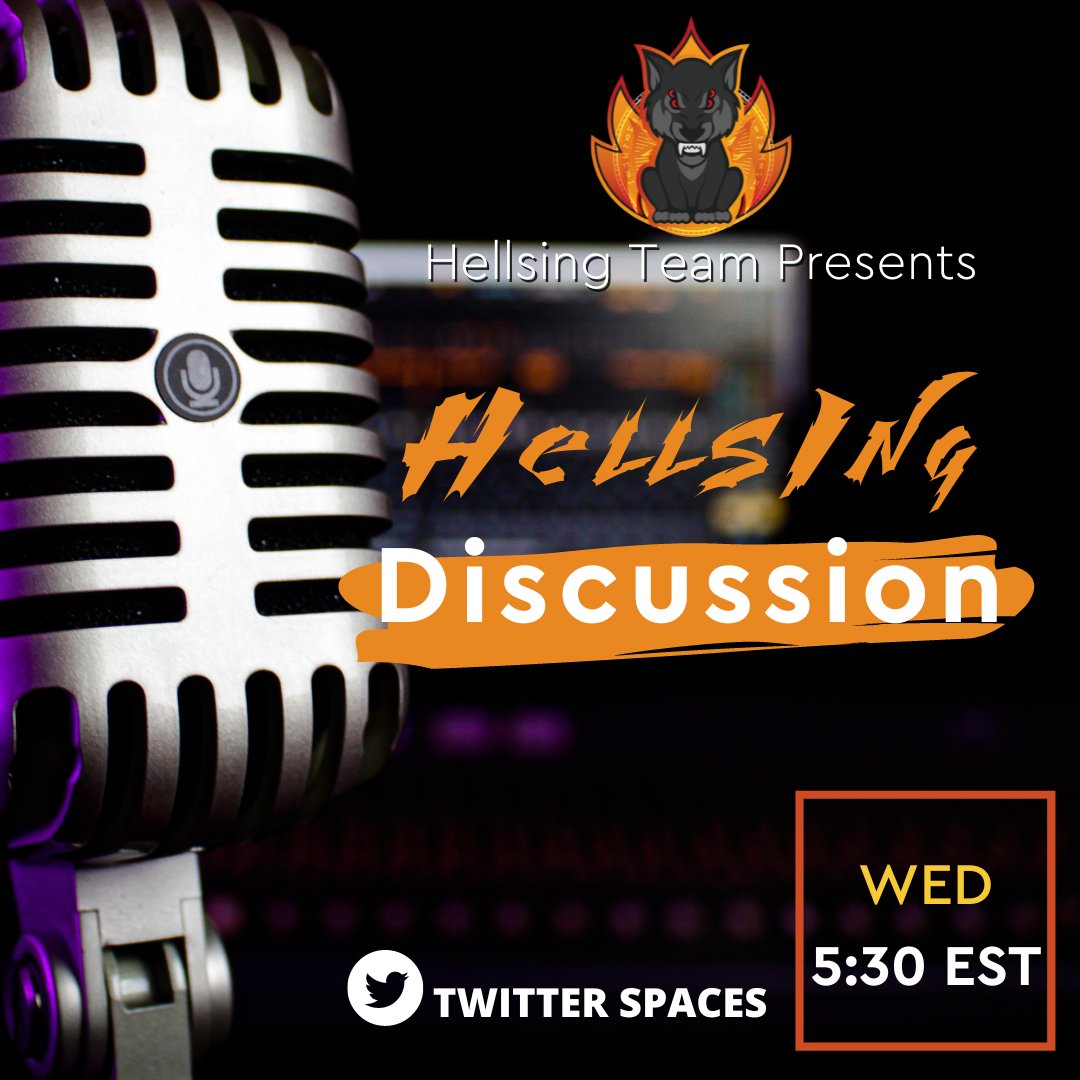 HellsingInu's tweet photo. JOIN US TOMORROW at 5:30 PM for our WEEKLY Hellsing Discussion on Twitterspaces.

Come hear from and speak to our dev, @solidus_integra, about what's in @HellsingInu's future and what plans we have next!

Don't miss it!

Set a reminder below:
https://t.co/q5Pl1c9zgE https://t.co/RuoPkpB75R