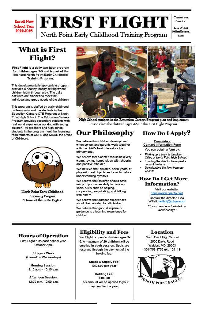 Parents/guardians with children ages 3-5 can apply for the 2-hour First Flight program at North Point for the 2022-2023 school year. The program is designed to provide a healthy, happy setting where children learn through play.