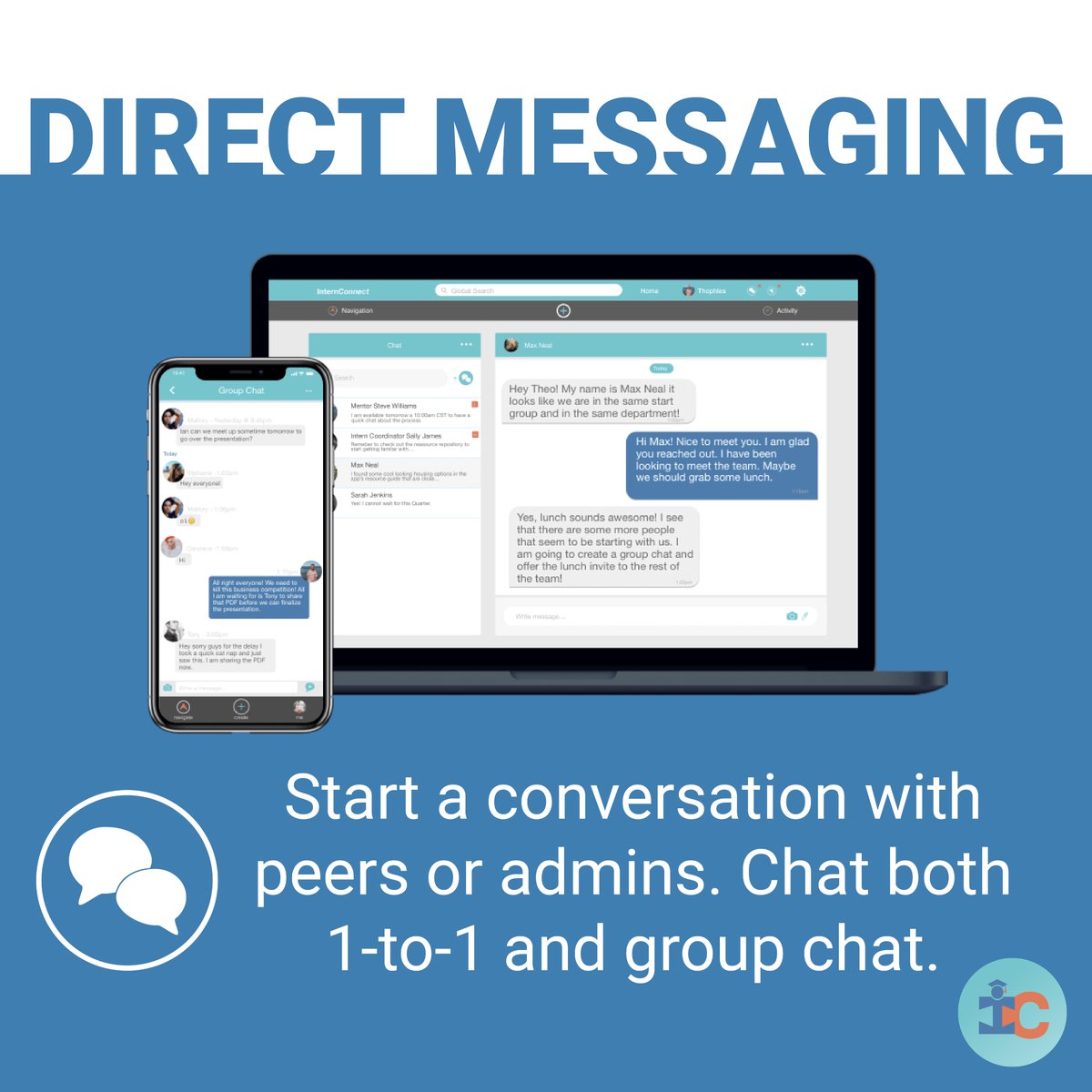 InternConnect__'s tweet photo. Chat is a fantastic way to start a conversation with fellow peers or reach out to the admins of the community. Chat supports both 1-to-1 chat and group chat. The chat feature can be used on the mobile app AND on the website!

#internconnect #hrtech #internship #summerintern #app https://t.co/GkLXMNSqUf