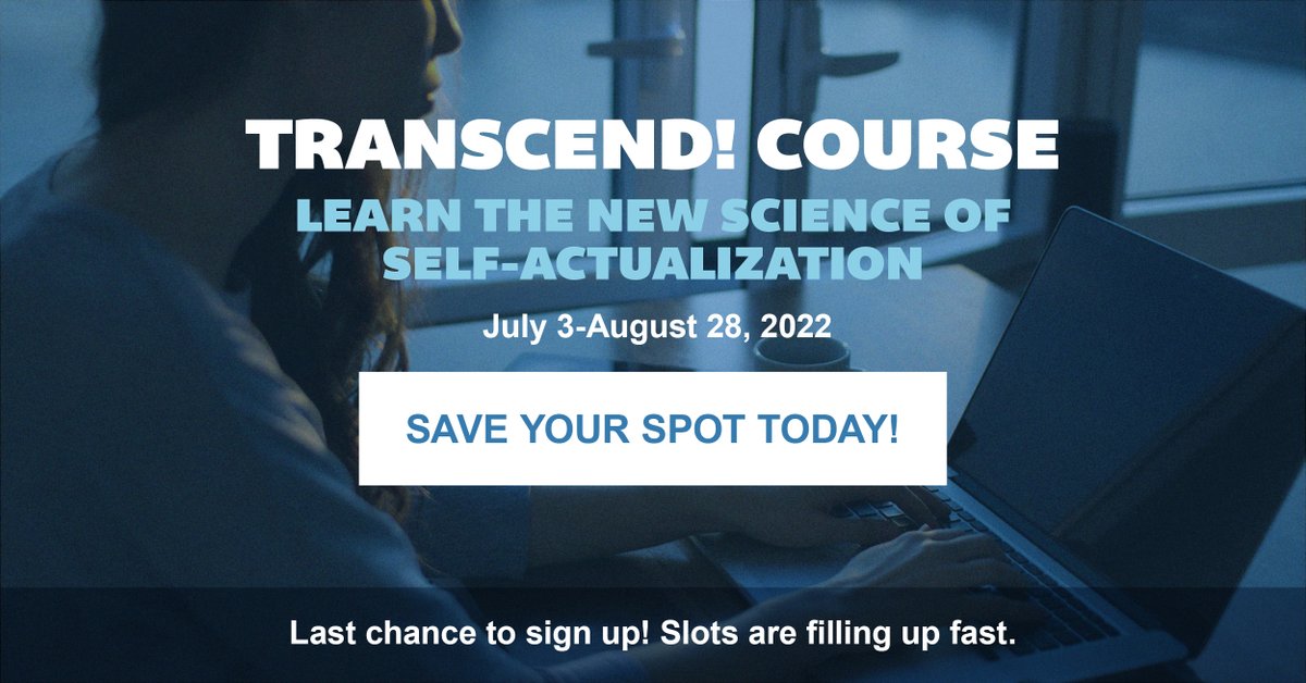 CHumanPotential's tweet photo. The online 8-week Transcend Course is back this summer! Become certified by our center in learning the latest science of human potential and find more meaning in your life. Student discounts are available. Join us! https://t.co/q5aprmzq3K https://t.co/nfQdrne8ig