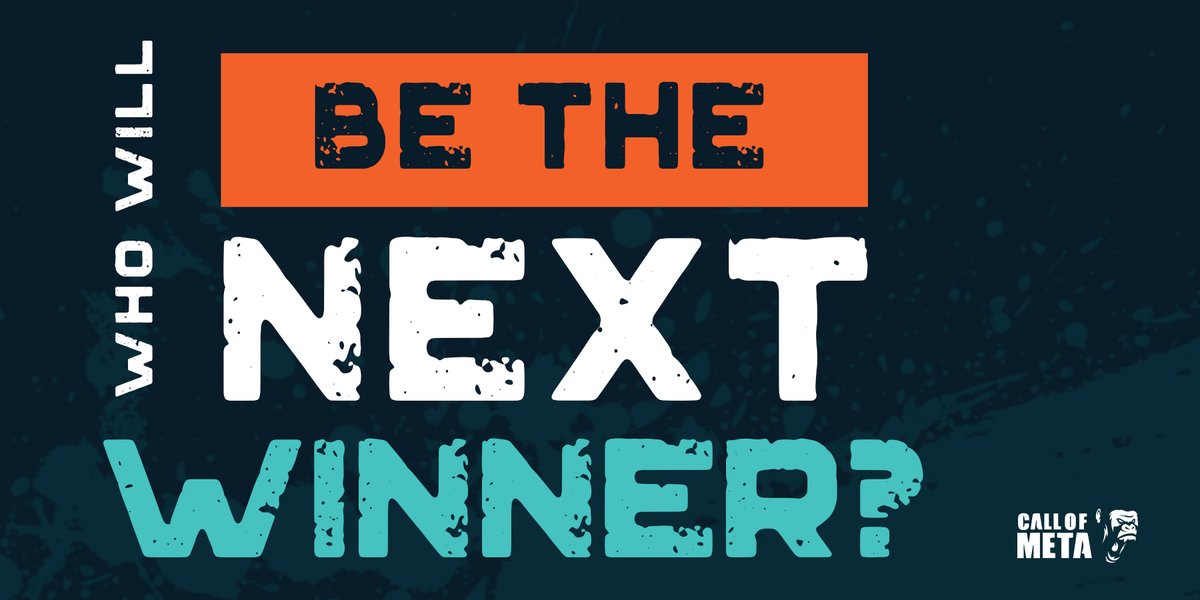 CallOfMeta_NFT's tweet photo. BE THE NEXT WINNER! 
And not just for one time but for so many others 🏆

BE READY for your next adventure! 

 #eSports #FPS #NFT #NFTCommunity https://t.co/zgSQqoVryW