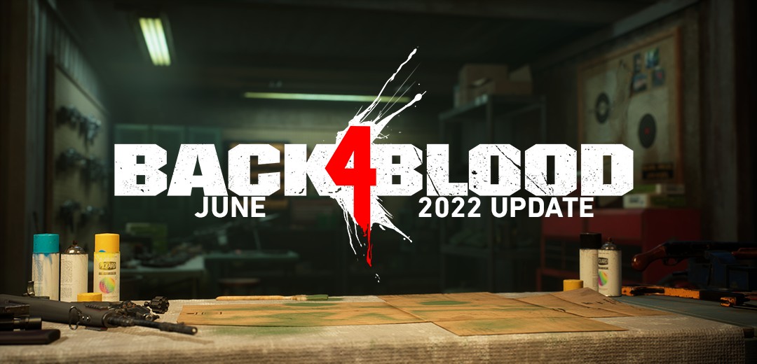 Things are getting a little hot in Fort Hope, and we're pretty sure it's not just the summer heat or new Burn cards. June 2022 Update dropping today at 10am PT! Check out our patch notes for more information.

back4blood.com/en-us/patch-no…