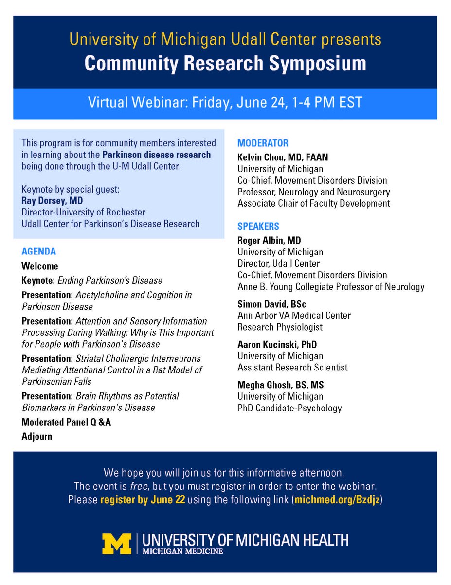 Join University of Michigan Udall Center's Virtual Community Research Symposium on Friday June 24th from 1-4PM EST to hear more about Parkinson disease and relevant research being conducted! Use link michmed.org/Bzdjz to register. See you there!