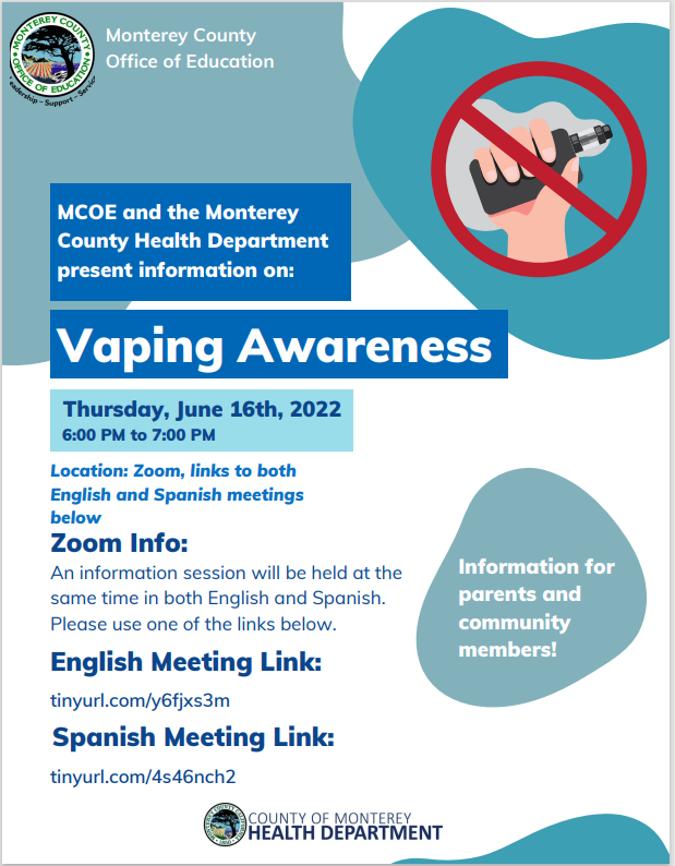 Join us and @MCOE_Now in the virtual vaping awareness meeting on Thursday, June 16th from 6PM to 7PM. English Meeting Link: montereycoe.zoom.us/j/98777495158 Spanish Meeting Link: montereycoe.zoom.us/j/98372017888