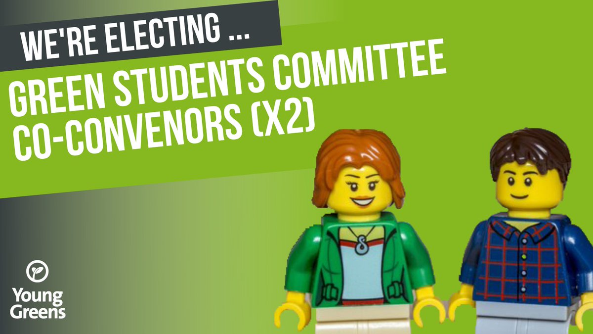 ...or... stand for Green Students Committee Co-convenors (x2) to lead the Young Greens work on student related issues and campaigns!