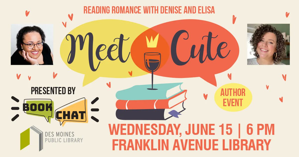 dmpl's tweet image. Save the date for Meet Cute: Reading Romance with local romance author Denise Williams @nicwillwrites and bookstagrammer Elisa aka @lovinglyread! Join us on Wed. June 15 at 6 PM at the Franklin Avenue Library.  dmpl.org/event/meet-cut…