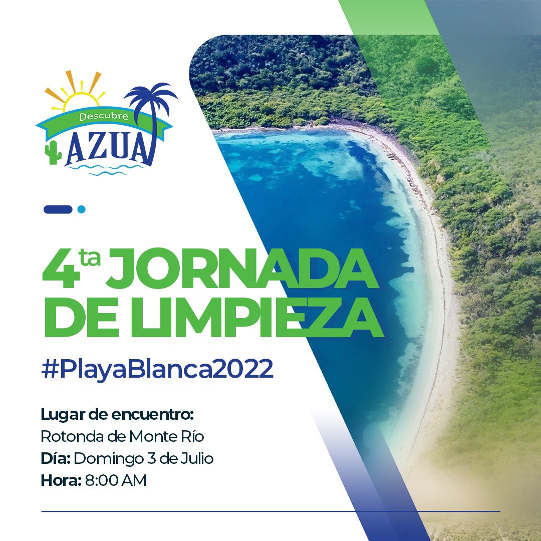 Te invitamos a nuestra 4ta jornada de limpieza en #PlayaBlancaAzua el próximo 3 de julio. Recuerda que es responsabilidad de todos proteger nuestros recursos naturales.  #DescubreAzua #LimpiezaPlayas #PlayaBlanca2022 🇩🇴